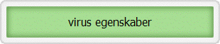 virus egenskaber